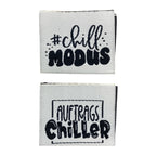 Weblabel | Chillmodus/Auftragschiller | weiß