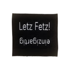 Weblabel | Letz Fetz/einzigartig | schwarz