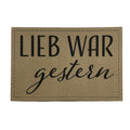 Label | 4x6 cm | Lieb war gestern | 30 Farben