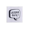 Baumwolllabel | leider geil | weiß